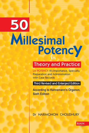 Fifty Millesimal Potency in Theory & Practice