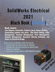 SolidWorks Electrical 2021 Black Book (Colored)