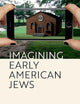 Imagining Early American Jews