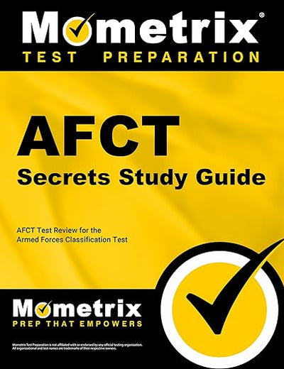 AFCT Secrets Study Guide: AFCT Test Review for the Armed Forces Classification Test (Mometrix Test Preparation)