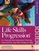 Life Skills Progression, 2e: An Outcome and Intervention Planning Instrument for Use With Families at Risk