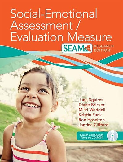 Social-Emotional Assessment/Evaluation Measure (SEAM™) (English and Spanish Edition)