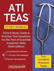ATI TEAS Study Manual: TEAS 6 Study Guide & Practice Test Questions for the Test of Essential Academic Skills (Sixth Edition)