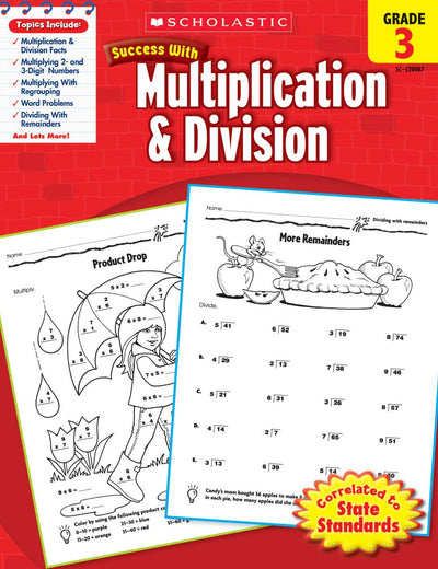 Scholastic Success With Multiplication & Division: Grade 3 Workbook (Success With Math)