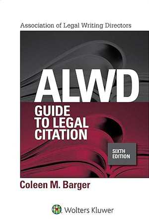 ALWD Guide to Legal Citation