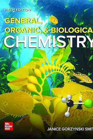 Loose Leaf for General, Organic, & Biological Chemistry