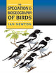 Speciation and Biogeography of Birds