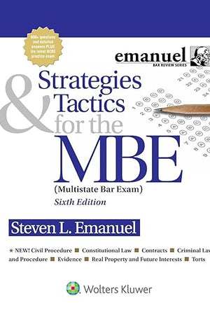 Strategies & Tactics for the MBE (Multistate Bar Exam) (Emanuel Bar Review)