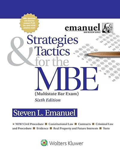 Strategies & Tactics for the MBE (Multistate Bar Exam) (Emanuel Bar Review)
