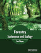 Forestry: Sustenance and Ecology