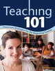Teaching 101: Classroom Strategies for the Beginning Teacher