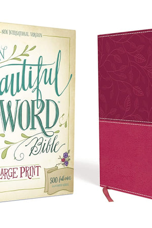 NIV, Beautiful Word Bible, Large Print, Leathersoft, Pink: 500 Full-Color Illustrated Verses
