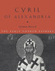 Cyril of Alexandria (The Early Church Fathers)