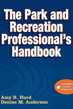 The Park and Recreation Professional's Handbook