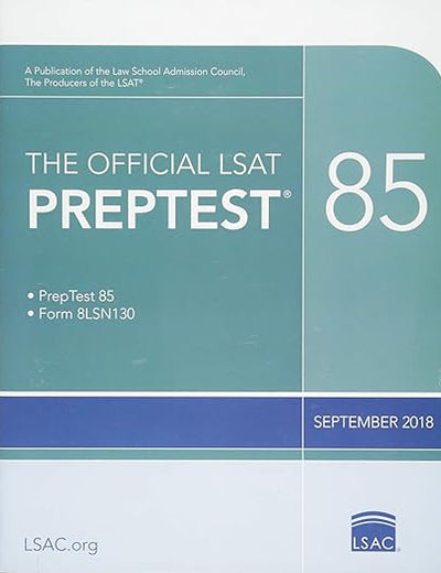 The Official LSAT Preptest 85, September 2018