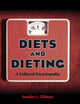 Diets and Dieting: A Cultural Encyclopedia