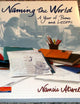 Naming the World: A Year of Poems and Lessons