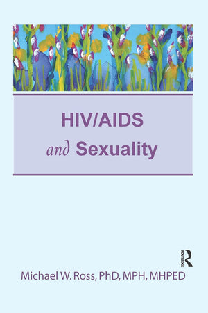 HIV/AIDS and Sexuality