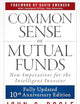 Common Sense on Mutual Funds, Updated 10th Anniversary Edition