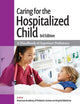 Caring for the Hospitalized Child: A Handbook of Inpatient Pediatrics