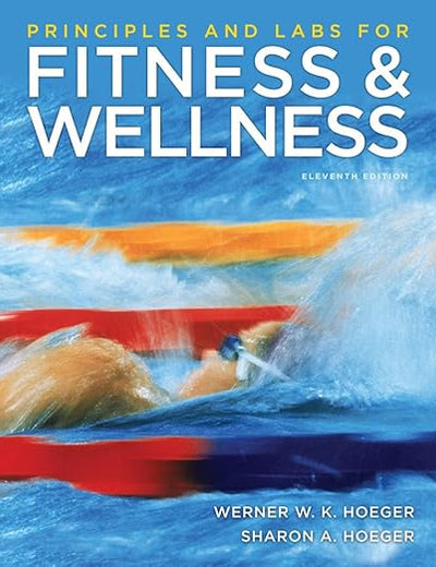 Principles and Labs for Fitness and Wellness