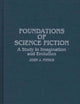 Foundations of Science Fiction: A Study in Imagination and Evolution
