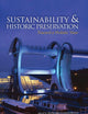 Sustainability & Historic Preservation: Toward a Holistic View