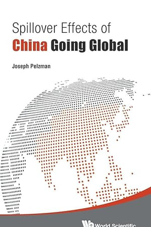 Spillover Effects of China Going Global