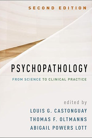 Psychopathology: From Science to Clinical Practice