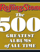 Rolling Stone: Photo-rich companion ranking five hundred landmark albums, with essays and archival interviews.
