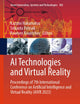 AI Technologies and Virtual Reality: Proceedings of 7th International Conference on Artificial Intelligence and Virtual Reality (AIVR 2023) (Smart Innovation, Systems and Technologies, 382)