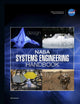 NASA Systems Engineering Handbook: NASA/SP-2016-6105 Rev2 - Black & White Version