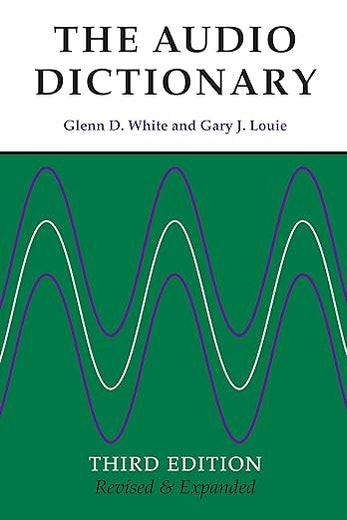 The Audio Dictionary: Third Edition, Revised and Expanded