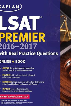 Kaplan LSAT Premier 2016-2017 with Real Practice Questions: Book + Online (Kaplan Test Prep)