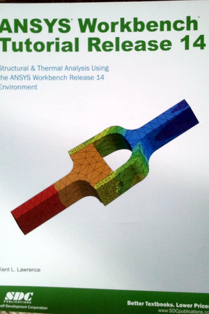 ANSYS Workbench Tutorial Release 14