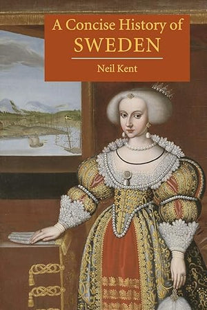 A Concise History of Sweden (Cambridge Concise Histories)