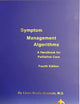 Symptom Management Algorithms: A Handbook for Palliative Medicine