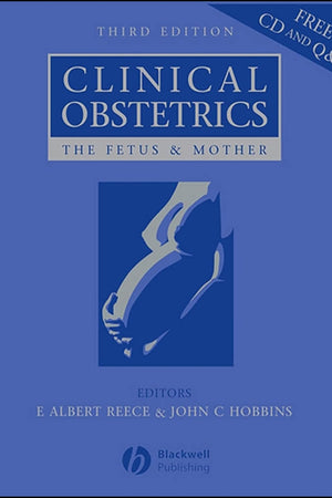 Clinical Obstetrics: The Fetus and Mother