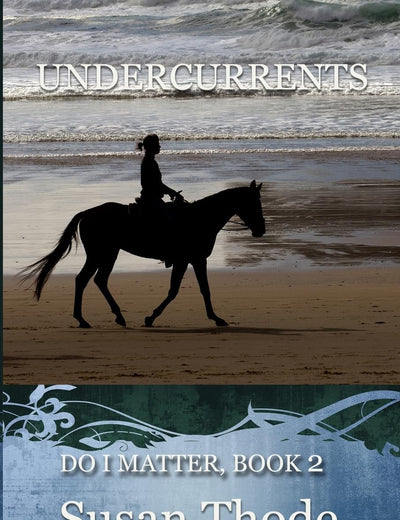 Undercurrents (Do I Matter?)