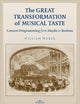 The Great Transformation of Musical Taste: Concert Programming from Haydn to Brahms