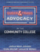 Queer & Trans Advocacy in the Community College (Contemporary Perspectives on LGBTQ Advocacy in Societies)
