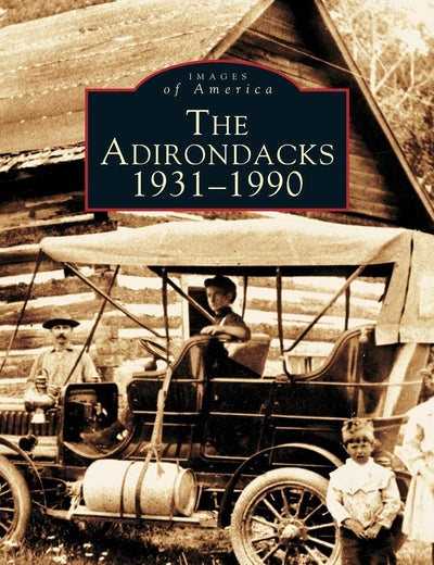 Adirondacks 1931-1990