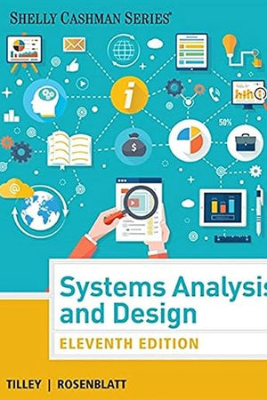Systems Analysis and Design (Shelly Cashman Series)