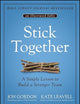Stick Together: A Simple Lesson to Build a Stronger Team