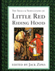 The Trials and Tribulations of Little Red Riding Hood