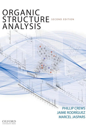 Organic Structure Analysis (Topics in Organic Chemistry)