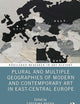 Plural and Multiple Geographies of Modern and Contemporary Art in East-Central Europe (Routledge Research in Art History)