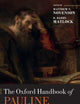 The Oxford Handbook of Pauline Studies