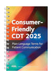 Consumer Friendly CDT 2025: Plain Language Terms for Patient Communication