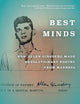 Best Minds: How Allen Ginsberg Made Revolutionary Poetry from Madness